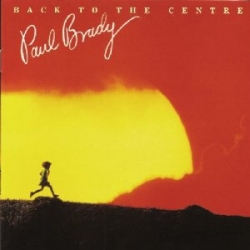 Paul Brady - Back to the centre
